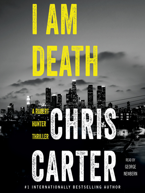 Title details for I Am Death by Chris Carter - Available